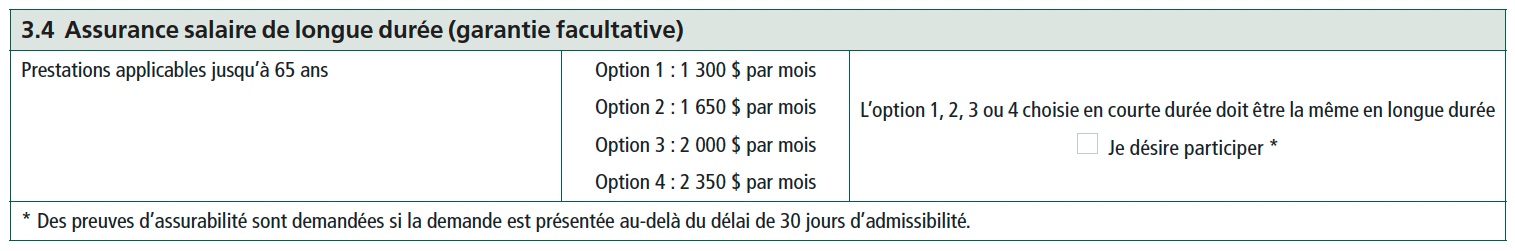 3.4 Assurance salaire de longue durée (garantie facultative)